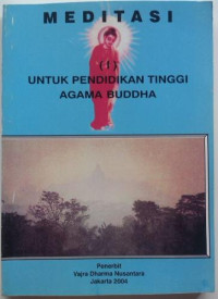 Meditasi II Untuk Pendidikan Tinggi Agama Buddha