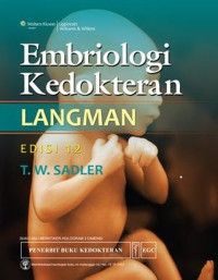 Embriologi Kedokteran Langman. eds 12