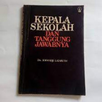 Kepala Sekolah dan Tanggung Jawabnya