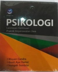 Psikologi Landasan Keilmuan Praktik Keperawatan Jiwa