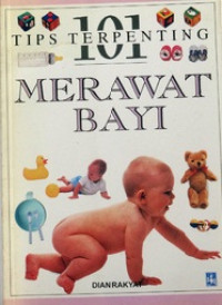 101 Tips Terpenting Merawat Bayi