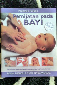 Pedoman Praktis: Pemijatan pada Bayi