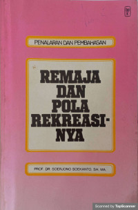 Remaja dan Pola Rekreasinya