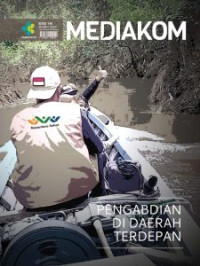 Mediakom Edisi 140/Maret 2022 : Pengabdian di Daerah Terdepan