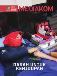 Mediakom Edisi 143/Juni 2022 : Darah untuk Kehidupan