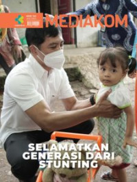 Mediakom Edisi 144/Juli 2022 : Selamatkan Generasi dari Stunting