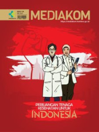 Mediakom Edisi 154/Mei 2023 : Perjuangan Tenaga Kesehatan untuk Indonesia