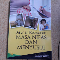 Asuhan Kebidanan Masa Nifas dan Menyusui