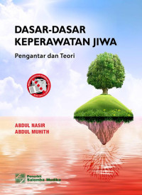 Dasar-Dasar Keperawatan Jiwa: Pengantar dan Teori