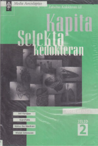 Anestesi: Kapita Selekta Kedokteran. Edisi 3, Jilid.2