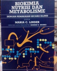 Biokimia Nutrisi dan Metabolisme : Dengan Pemakaian Secara Klinis