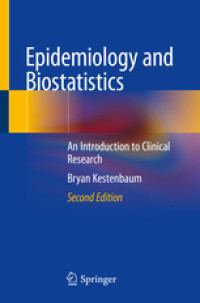 Epidemiology and Biostatistics : An Introduction to Clinical Research. second edition