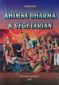 Ahimsa Dharma & Vegetarian