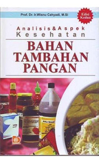 Analisis & Aspek Kesehatan Bahan Tambahan Pangan