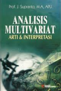 Analisis Multivariat Arti & Interpretasi