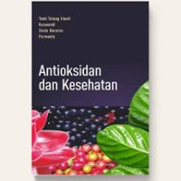 Antioksidan dan Kesehatan