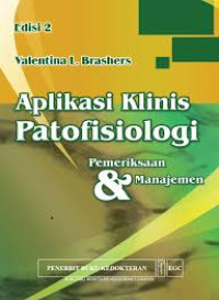 Aplikasi Klinis Patofisiologi Pemeriksaan & Manajemen