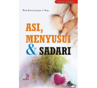 Asi, Menyusui & Sadari