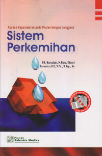 Asuhan Keperawatan pada Pasien dengan Gangguan Sistem Perkemihan