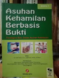 Asuhan Kehamilan Berbasis Bukti : Paradigma Baru Dalam Asuhan Kebidanan