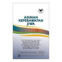 Asuhan Keperawatan Jiwa