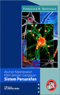 Asuhan Keperawatan pada Klien dengan Gangguan Sistem Persarafan