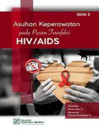 Asuhan Keperawatan pada Pasien 
Terinfeksi HIV/AIDS (e2)