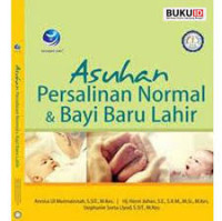 Asuhan Persalinan Normal & Bayi Baru Lahir