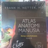 Atlas Anatomi Manusia Bahasa Latin/Indonesia