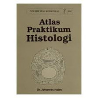 Atlas Praktikum Histologi