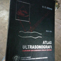 Atlas Ultrasonografi Abdomen dan Beberapa Organ Penting Edisi Ke-2