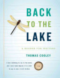 Back to the Lake : A Reader for Writers