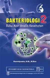 Bakteriologi 2 Buku Ajar Analisis Kesehatan