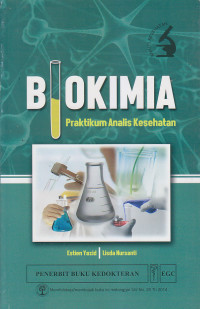 Biokimia : Praktikum Analisis Kesehatan