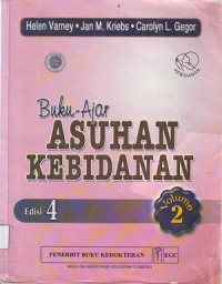 Buku Ajar: Asuhan Kebidanan. vol.2, eds.4