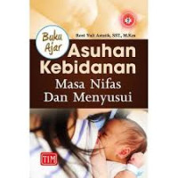 Buku Ajar Asuhan Kebidanan Masa Nifas dan  Menyusui