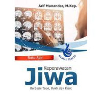 Buku Ajar Keperawatan Jiwa Berbasis Teori, Bukti 
dan Riset