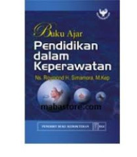 Buku Ajar : Pendidikan dalam Keperawatan