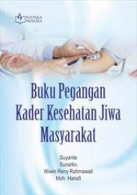 Buku Pegangan Kader Kesehatan Jiwa Masyarakat