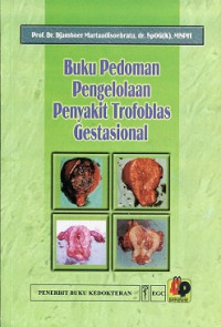 Buku Pengelolaan Penyakit Trofoblas Gestasional
