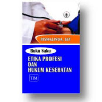 Buku Saku Etika Profesi dan Hukum Kesehatan