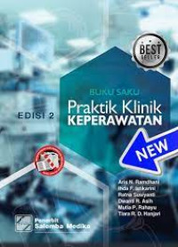 Buku Saku Praktik Klinik Keperawatan Edisi 2