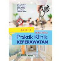 Buku Saku Praktik Klinik Keperawatan Edisi 3