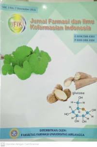 JURNAL FARMASI DAN ILMU KEFARMASIAN INDONESIA, VOL. 3 No. 2 Dsemeber 2016