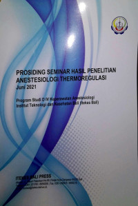 Prosiding Seminar Hasil Penelitian Anestesiologi Thermoregulasi Juni 2021