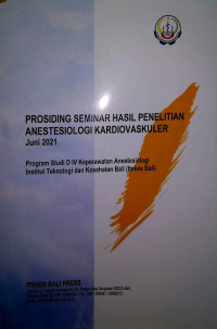 Prosiding Seminar Hasil Penelitian Anestesiologi Kardiovaskular Juni 2021