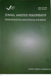 Jurnal Anestesi Perioperatif (Perioperative Anesthesia Journal) Volume 7 Nomor 3 Desember 2019