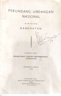 Perundang-Undangan Nasional di Bidang Kesehatan