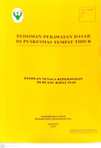 Pedoman Perawatan Dasar di Puskesmas Tempat Tidur