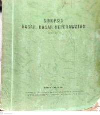 Sinopsis: Dasar-dasar Keperawatan